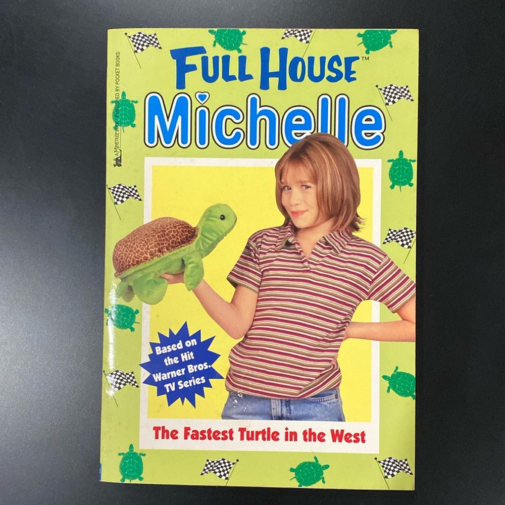 Full House Michelle #25: The Fastest Turtle in the West - Paperback Novel
